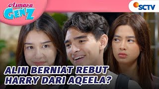 Download lagu Aqeela Ketar-ketir, Alin Senyum-senyum ke Harry?! | Asmara Gen Z - Episode 345 mp3
