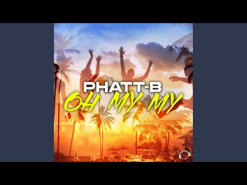 Oh My My (Extended Mix)