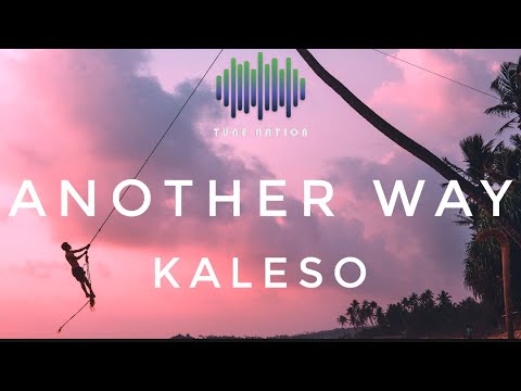 KALESO - Another Way ft. Sio [Tropical/EDM]