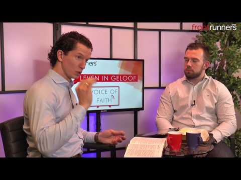 Leven in Geloof (6/6) - Voice Of Faith - Tom de Wal & Bernard Oudhoff