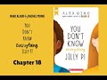 You Don't Know Everything Jilly P! Chapter 18 (Read Aloud)