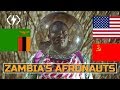 That One Time Zambia Tried To Win The Space Race