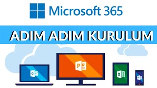 Microsoft 365 Nedir Kurulumu ve Konfigürasyonu