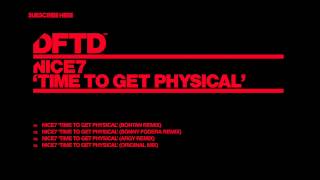 Nice7 - Time To Get Physical (Bontan Remix) video