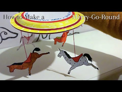 How to Make a Merry-Go-Round