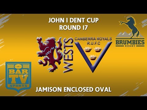 2018 John I Dent Cup Round 17 1st Grade - Wests Rugby Club v Canberra Royals