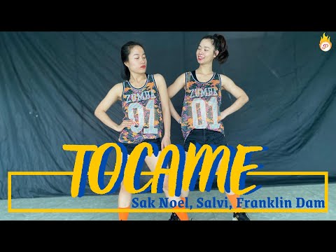 TOCAME - Sak Noel, Salvi, Franklin Dam| Dance/Electrionic| Zumba Choreo