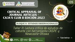 BII-S05: Taller II - Lectura crítica de estudios de cohorte con herramienta CASPE y Newcastle Ottawa