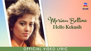 Download lagu Meriam Bellina - Hello Kekasih mp3