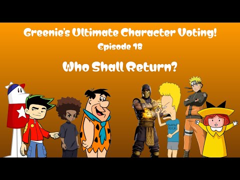 Greenie's Ultimate Character Voting! - Episode 18