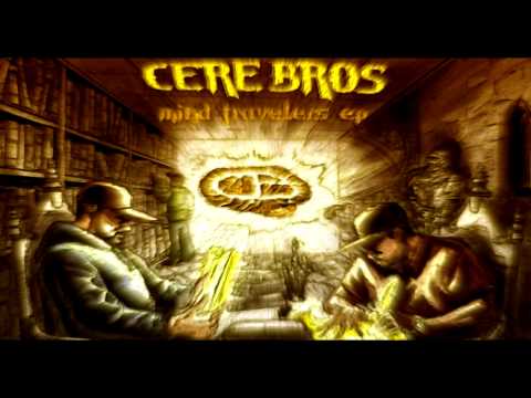 Cerebros - Mind Travelers (feat Psl prod by Sneak Productions)