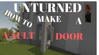 Unturned how to make vault door