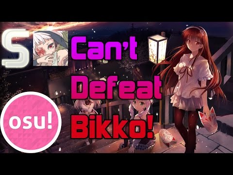 Can't Defeat Bikko! - Human Metronome (osu!)