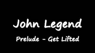 Prelude - John Legend
