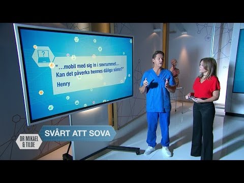 Därför stör mobilljuset din nattsömn - Dr Mikael & Tilde (Sjuan)
