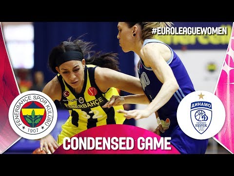 Fenerbahce v Dynamo Kursk - Full Game Highlights - EuroLeague Women 2018-19