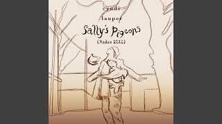 Sally&#39;s Pigeons (Redux 2022)