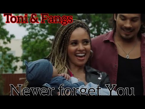 Toni & Fangs ||Never forget You