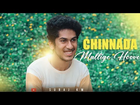 CHINNADA MALLIGE HOOVE || REPRISE VERSION || SURAJ KM