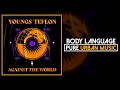 Youngs Teflon - Body Language | Pure Urban Music