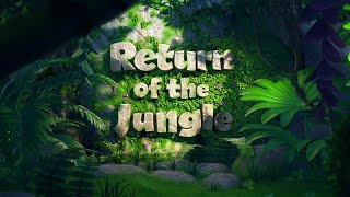 Return of the Jungle_Trailer 01