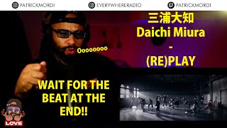 三浦大知 Daichi Miura - (RE)PLAY // DUTCH GUY REACTION!! // LOVE THIS BREAKBEAT // FEELS LIKE THE 90'S