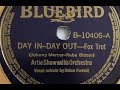 Artie Shaw "Day In, Day Out" vocal by Helen Forrest = King of the Clarinet
