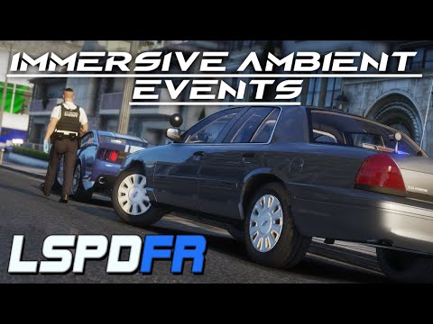 IMMERSIVE AMBIENT EVENTS PLUGIN! | Brief Overview & First Impressions | GTA 5 LSPDFR