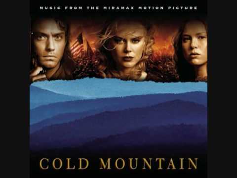 Cold Mountain- I'm Going Home