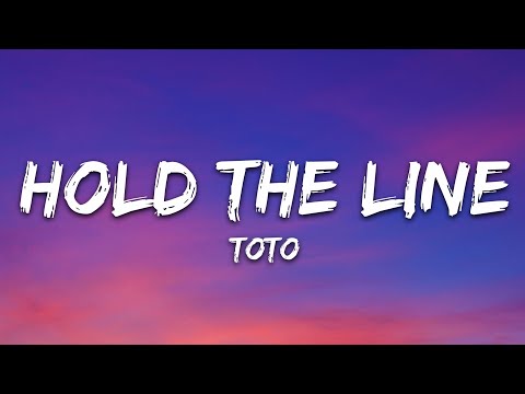 Toto - Hold The Line (Lyrics)