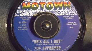 THE SUPREMES -  HE&#39;S ALL I GOT