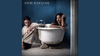 [Stop] Just Love