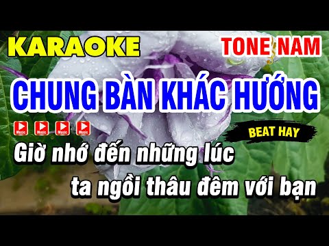 Karaoke Chung Bàn Khác Hướng - Tone Nam Hoàng Hồng Quân-  Hót Tiktok Beat Hay