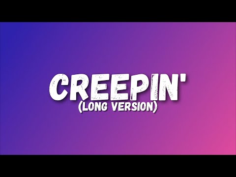Metro Boomin, The Weeknd, 21 Savage - Creepin' (Lyrics) [ LONG VERSION ]