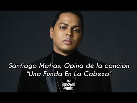 Santiago Matias "Alofoke" Opina de la cancion "Una Funda en la Cabeza" (2020)