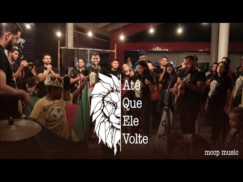 Até Que Ele Volte - Mccp Music