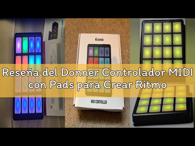 Vídeo relacionado con Donner Controlador MIDI con Pads para Crear Ritmos,Caja de Ritmos Portátil con 16 Pads de Ritmos,Repetición de Notas y Software de Producción Musical,Controlador MIDI USB con 40 Cursos,STARRYPAD MINI