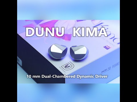 Unboxing the DUNU KIMA 10mm DLC Dynamic Driver IEM