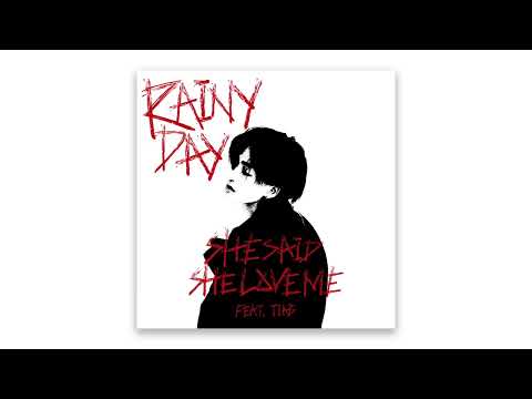 LEWSZ X TIAB -  SHE SAID SHE LOVE ME [RAINY DAY]