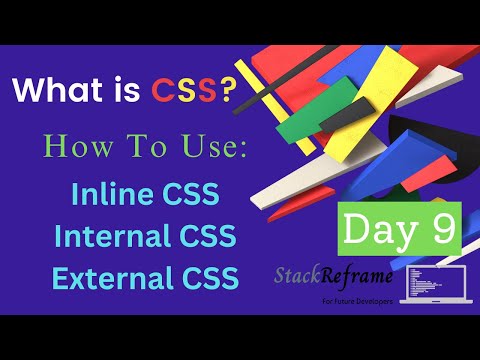 Css Tutorial Inline Internal External Css Css For Beginners Web Development Tutorial 9