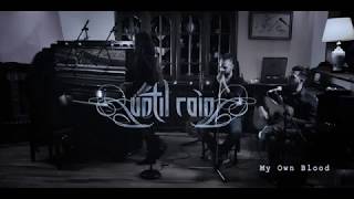 Until Rain - My Own Blood (Acoustic Live)