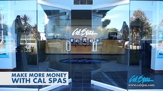 Make more money with Cal Spas