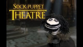 Game of Thrones Sock Puppet Theatre: Winterfell