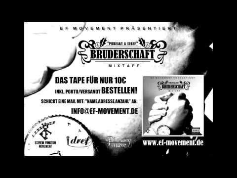 Phreaky Flave & Idref - Kaputte Familien (Bruderschaft Mixtape)