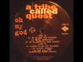 A Tribe Called Quest - Oh My God Remix (1994)