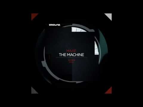 Maae - The Machine (Skober Remix) [Drowne Records]