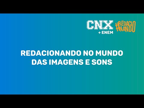 Live: Redacionando no mundo das imagens e sons
