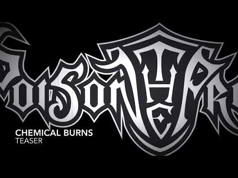 Poison the prophet * chemical burns (teaser)