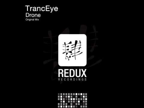 TrancEye - Drone (Original Mix) [Redux Recordings] PREVIEW