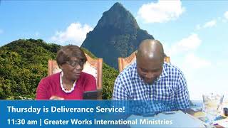 Welcome to Wednesday Hour 17.04.2024 | Greater Works International Ministries St. Lucia